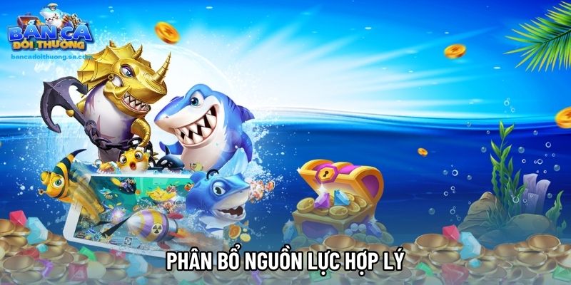 Phân bổ nguồn lực hợp lý
